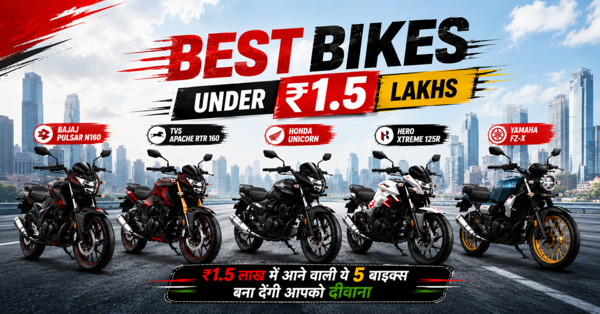Best bikes under 1.5 lakh in India 2026